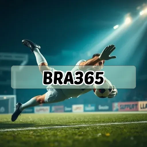 bra365.com: Tudo o Que Você Precisa Saber Sobre Futebol